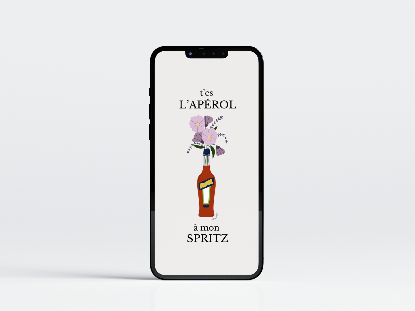 T'es l'Apéro à mon Spritz - Illustration numérique