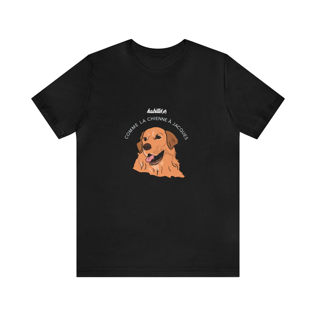 La chienne à Jacques / T-shirt