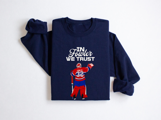 In Fowler We Trust - Crewneck