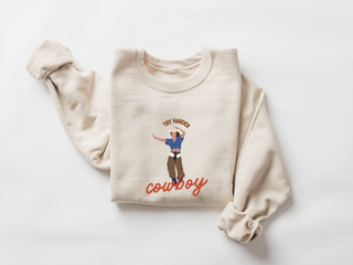 Try harder, cowboy - Crewneck