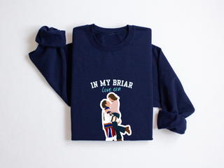 In my Briar love era - Crewneck
