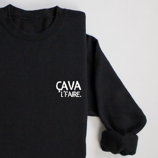 Ça va l'faire. - Crewneck
