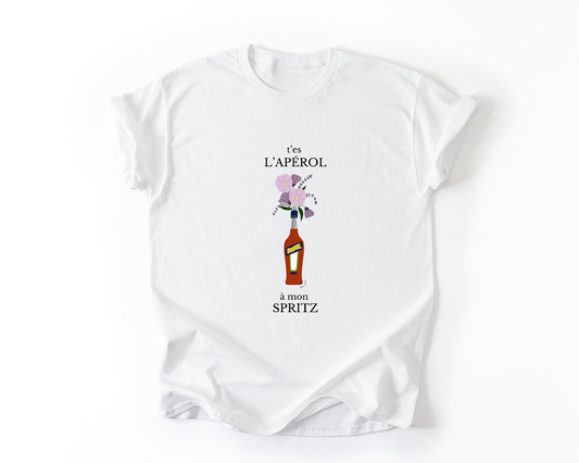 T'es l'apérol à mon spritz - Blanc