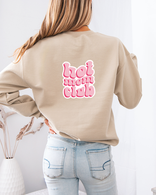 Hot Mom Club - Crewneck