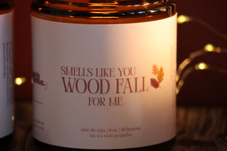 Smells like you WOOD FALL for me - Bougie