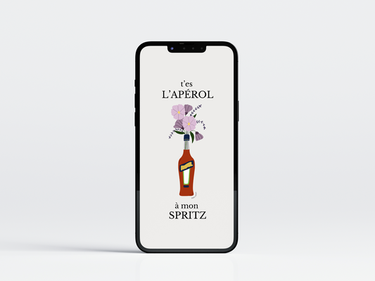 T'es l'Apéro à mon Spritz - Illustration numérique