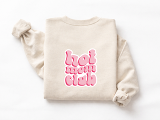 Hot Mom Club - Crewneck